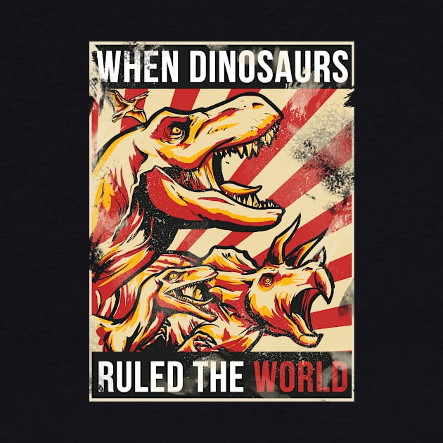 When Dinosaurs Rule The World by juanotron